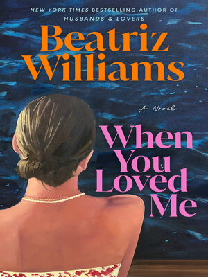 cover image of When You Loved Me